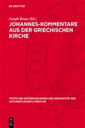 Book cover of Johannes-Kommentare aus der griechischen Kirche by Joseph Reuss