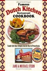 Book cover of John and Michelle Morgan's Famous Dutch Kitchen Restaurant Cookbook by Jane Stern