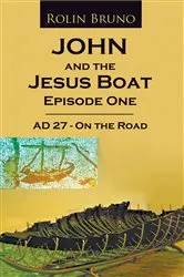 Book cover of John and the Jesus Boat Episode 1 by Unknown