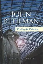 Book cover of John Betjeman by Greg Morse