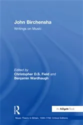 Book cover of John Birchensha: Writings on Music by Christopher D.S. Field