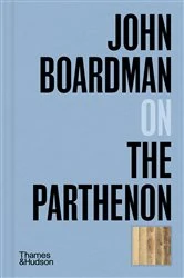 Book cover of John Boardman on the Parthenon (Pocket Perspectives) by John Boardman