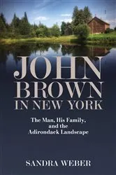 Book cover of John Brown in New York by Sandra Weber
