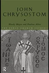 Book cover of John Chrysostom by Pauline Allen