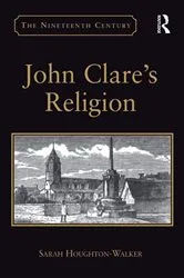 Book cover of John Clare's Religion by Sarah Houghton-Walker