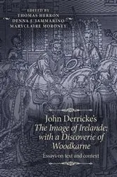 Book cover of John Derricke's The Image of Irelande: with a Discoverie of Woodkarne by Thomas Herron