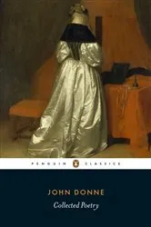 Book cover of John Donne: Collected Poetry by John Donne
