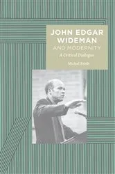 Book cover of John Edgar Wideman and Modernity by Michel Feith