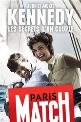 Book cover of John et Jackie Kennedy, les secrets d'un couple by Rédaction de Paris Match