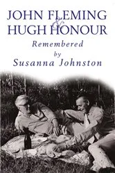 Book cover of John Fleming and Hugh Honour, Remembered by Susanna Johnston