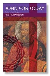 Book cover of John for Today by Neil G. Richardson