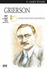 Book cover of John Grierson by Gary Evans