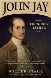 Book cover of John Jay by Walter Stahr