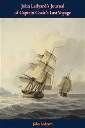 Book cover of John Ledyard's Journal of Captain Cook's Last Voyage by John Ledyard
