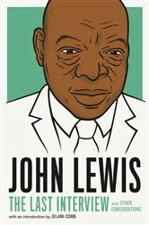 Book cover of John Lewis: The Last Interview by Unknown