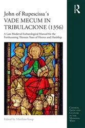 Book cover of John of Rupescissa´s VADE MECUM IN TRIBULACIONE (1356) by Matthias Kaup