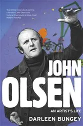 Book cover of John Olsen by Darleen Bungey