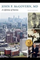 Book cover of John P. McGovern, MD by Bryant Boutwell