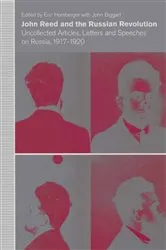 Book cover of John Reed And The Russian Revolution by Eric Homberger