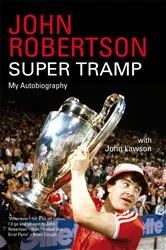 Book cover of John Robertson: Super Tramp by John Lawson