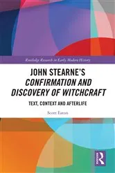 Book cover of John Stearne’s Confirmation and Discovery of Witchcraft by Scott Eaton