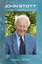 Book cover of John Stott by Edward L. Smither