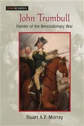 Book cover of John Trumbull by Stuart A P Murray