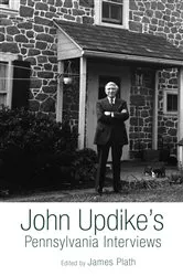 Book cover of John Updike's Pennsylvania Interviews by James Plath