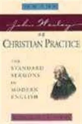 Book cover of John Wesley on Christian Practice, Volume 3 by Kenneth Cain Kinghorn