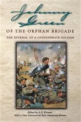 Book cover of Johnny Green of the Orphan Brigade by John Williams Green