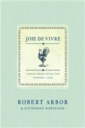 Book cover of Joie de Vivre by Robert Arbor