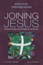 Book cover of Joining Jesus by Moses Chung