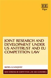 Book cover of Joint Research and Development under US Antitrust and EU Competition Law by Björn Lundqvist
