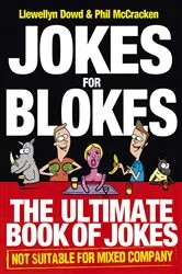 Book cover of Jokes for Blokes by Llewellyn Dowd