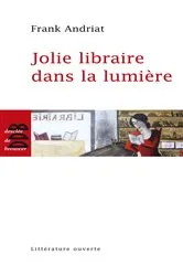 Book cover of Jolie libraire dans la lumière by Unknown