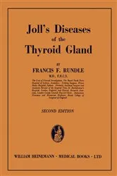 Book cover of Joll's Diseases of the Thyroid Gland (2nd ed.) by Francis F. Rundle