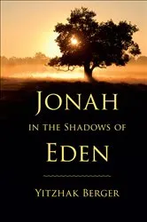 Book cover of Jonah in the Shadows of Eden by Yitzhak Berger