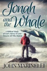 Book cover of Jonah & the Whale by Miles Kelly