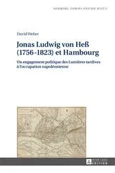Book cover of Jonas Ludwig von Heß (1756–1823) et Hambourg by Helmut Stubbe da Luz