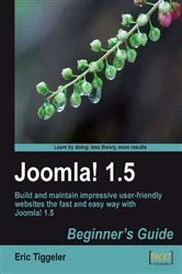 Book cover of Joomla! 1.5: Beginner's Guide by Eric Tiggeler