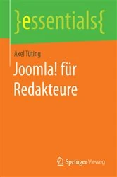 Book cover of Joomla! für Redakteure by Axel Tüting
