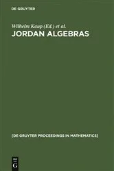 Book cover of Jordan Algebras by Wilhelm Kaup