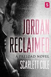 Book cover of Jordan Reclaimed by Scarlett Cole