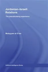 Book cover of Jordanian-Israeli Relations by Mutayyam al O'ran