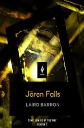 Book cover of Joren Falls by Laird Barron