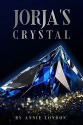 Book cover of Jorja's Crystal by Annie London