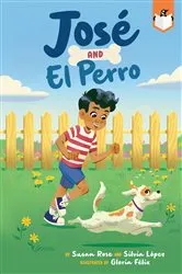 Book cover of José and El Perro by Susan Rose