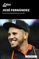 Book cover of José Fernández by Clark Spencer