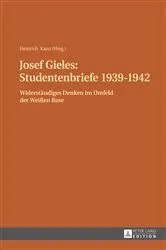 Book cover of Josef Gieles: Studentenbriefe 1939-1942 by Heinrich Kanz