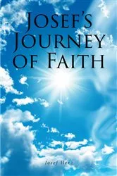 Book cover of Josef's Journey of Faith by Josef Herz
